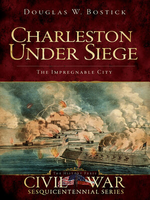 cover image of Charleston Under Siege